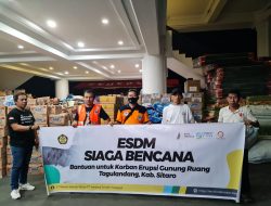 Kementerian ESDM Terjunkan Tim ESDM Siaga Bencana dan Tim Tanggap Darurat ke Lokasi Bencana G. Ruang