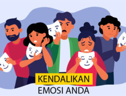 Cara Baru Memandang Emosi, Kesehatan Mental dan Perilaku