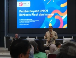 BRIN Berdayakan UMKM Melalui Pengetahuan dan Pelatihan Untuk Meningkatkan Kemampuan Pelaku Usaha